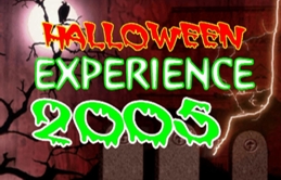 Halloween Experience 2005