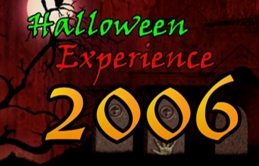 Halloween Experience 2006