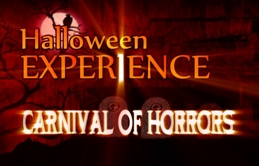 Halloween Experience: Carnival of Horrors